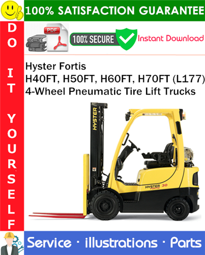 Thumbnail Hyster Fortis H40FT, H50FT, H60FT, H70FT (L177) 4-Wheel Pneumatic Tire Lift Trucks Parts Manual PDF Download ◆