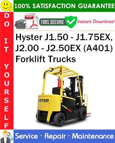 Thumbnail Hyster J1.50 - J1.75EX, J2.00 - J2.50EX (A401) Forklift Trucks Service Repair Manual PDF Download ◆