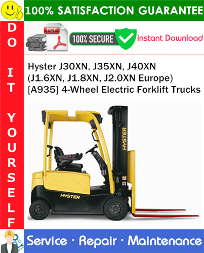 Thumbnail Hyster J30XN, J35XN, J40XN (J1.6XN, J1.8XN, J2.0XN Europe) [A935] 4-Wheel Electric Forklift Trucks Service Repair Manual PDF Download ◆
