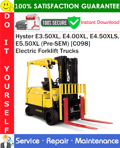 Thumbnail Hyster E3.50XL, E4.00XL, E4.50XLS, E5.50XL (Pre-SEM) [C098] Electric Forklift Trucks Service Repair Manual PDF Download ◆