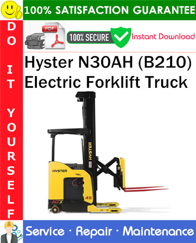 Thumbnail Hyster N30AH (B210) Electric Forklift Truck Service Repair Manual PDF Download ◆