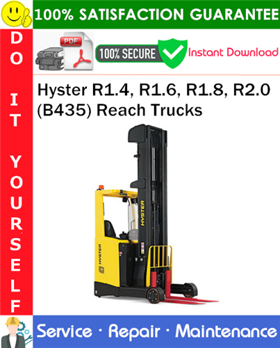 Thumbnail Hyster R1.4, R1.6, R1.8, R2.0 (B435) Reach Trucks Service Repair Manual PDF Download ◆