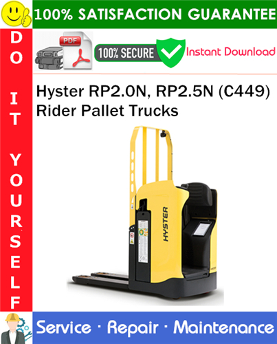 Thumbnail Hyster RP2.0N, RP2.5N (C449) Rider Pallet Trucks Service Repair Manual PDF Download ◆