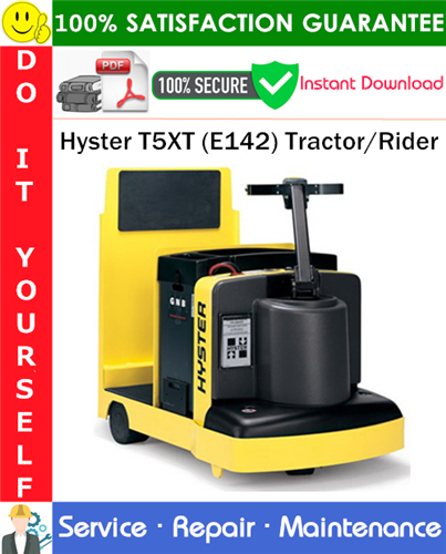 Thumbnail Hyster T5XT (E142) Tractor/Rider Service Repair Manual PDF Download ◆ Thumbnail Hyster T5XT (E142) Tractor/Rider Service Repair Manual PDF Download ◆