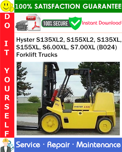 Thumbnail Hyster S135XL2, S155XL2, S135XL, S155XL, S6.00XL, S7.00XL (B024) Forklift Trucks Service Repair Manual PDF Download ◆