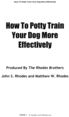 Thumbnail How To Potty Train Your Dog More Effectively - It Works!