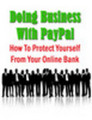 Thumbnail Doing Business With PayPal: PayPal Fraud (MRR)