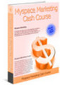 Thumbnail New Myspace Marketing Cash Course Thumbnail New Myspace Marketing Cash Course