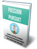 Thumbnail Turning Your Passion Into Profit Ebook with Resell rights