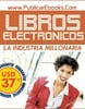 Thumbnail Libros Electronicos-La Industria Millonaria