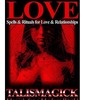 Thumbnail Love Spells and Rituals for Love and Relations