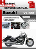 Thumbnail Suzuki VL 800 2000-2009 Service Repair Manual Download