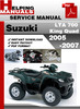 Thumbnail Suzuki LTA 700 King Quad 2005-2007 Service Repair Manual Dowload Thumbnail Suzuki LTA 700 King Quad 2005-2007 Service Repair Manual Dowload