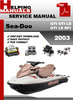 Thumbnail Sea-Doo GTI GTI LE GTI LE RFI 2003 Service Repair Manual Dow Thumbnail Sea-Doo GTI GTI LE GTI LE RFI 2003 Service Repair Manual Dow