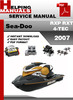 Thumbnail Sea-Doo RXP RXT 4-TEC 2007 Service Repair Manual Download Thumbnail Sea-Doo RXP RXT 4-TEC 2007 Service Repair Manual Download
