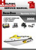 Thumbnail Sea-Doo Sportster 4-Tec 2006 Service Repair Manual Download