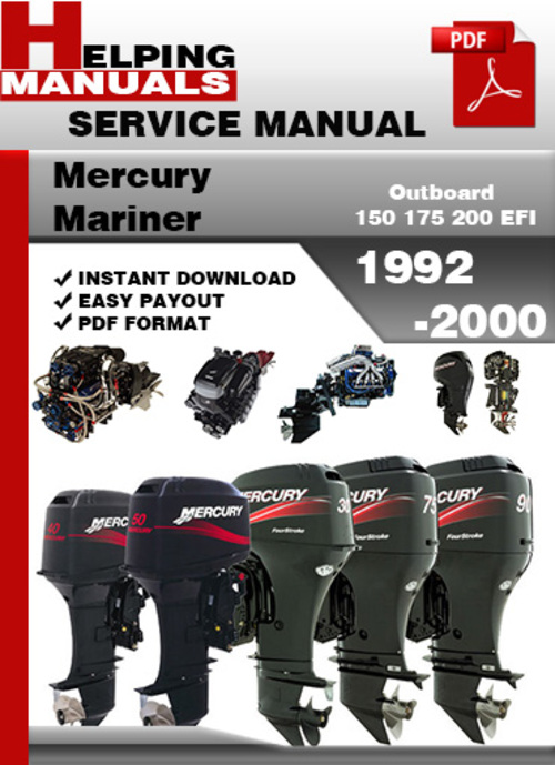 Mercury Mariner Outboard 150 175 200 EFI 1992-2000 Service Repair