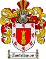 Thumbnail Castellanos Family Crest Castellanos Coat of Arms Thumbnail Castellanos Family Crest Castellanos Coat of Arms