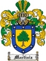 Thumbnail Martiniz Family Crest Martiniz Coat of Arms Thumbnail Martiniz Family Crest Martiniz Coat of Arms