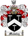 Thumbnail Mossley Family Crest  Mossley Coat of Arms