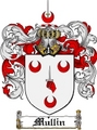 Thumbnail Mullin Family Crest Mullin Coat of Arms Thumbnail Mullin Family Crest Mullin Coat of Arms