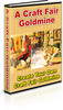 Thumbnail Craft Fair Gold mine: how to make money at craft fairs