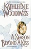 Thumbnail  A Season Beyond A Kiss- Kathleen Woodiwiss