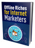 Thumbnail offline riches for internet marketers