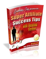 Thumbnail Super Affiliate Success Tips with Rosalind Gardner With GR (Giveaway Rights)