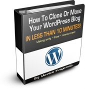 Thumbnail How To Clone Or Move Your Wordpress Blog In Less Than 10 Minutes With MRR (Master Resale Rights)