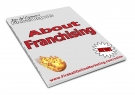 Thumbnail About Franchising - With Resell Rights