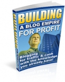 Thumbnail Building A Blog Empire For Profit - With Resell Rights