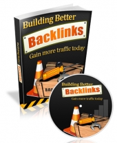 Thumbnail Building Better Backlinks - With Master Resell Rights