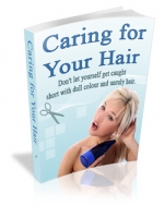 Thumbnail Caring For Your Hair - With Master Resale Rights