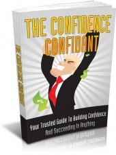 Thumbnail The Confidence Confidant - With Master Resell Rights