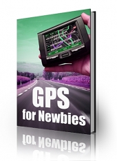 Thumbnail GPS For Newbies - With Private Label Rights