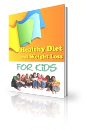 Thumbnail Healthy Diet And Weight Loss For Kids - With Private Label Rights