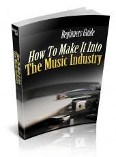 Thumbnail How To Make It Into The Music Industry - With Private Label Rights