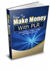 Thumbnail How To Make Money With PLR - With Resale Rights