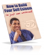 Thumbnail How To Build Your Self Esteem - With Master Resale Rights