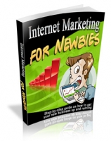 Thumbnail Internet Marketing For Newbies - With Master Resale Rights
