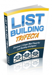 Thumbnail List Building Trifecta - With Private Label Rights