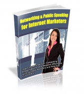 Thumbnail Networking & Public Speaking For Internet Marketers - With Private Label Rights