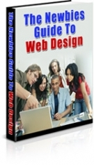 Thumbnail The Newbies Guide To Web Design - With Master Resell Rights
