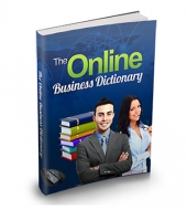 Thumbnail The Online Business Dictionary - With Master Resell Rights