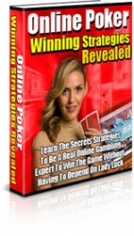 Thumbnail Online Poker Winning Strategies Revealed - With Private Label Rights