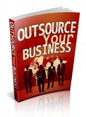 Thumbnail Outsource Your Business - With Private Label Rights