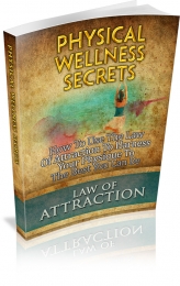Thumbnail Physical Wellness Secrets - With Master Resale Rights