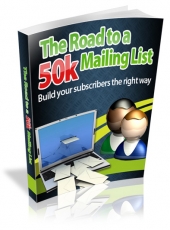 Thumbnail The Road to a 50k Mailing List - With Master Resell Rights