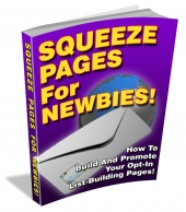 Thumbnail Squeeze Pages For Newbies - With Private Label Rights